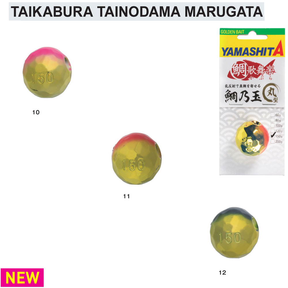 Yamashita Tiakabura Tainodama Marugata 120gr